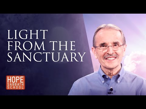 Lesson 8: Light From the Sanctuary