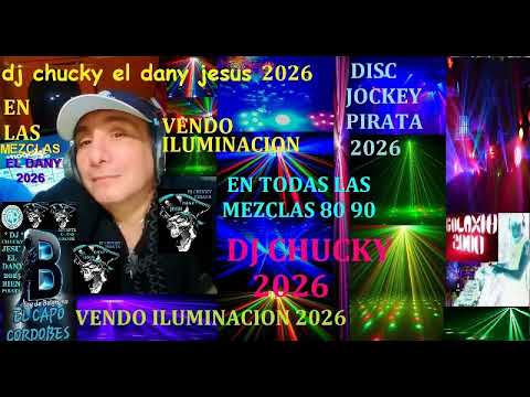 Dj CHUCKY cordoba SET 80 MiX DANCE ITALO HoY 02 05 2026 mezclas DANY JESUS