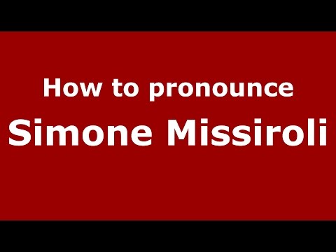 How to pronounce Simone Missiroli (Italian/Italy)  - PronounceNames.com