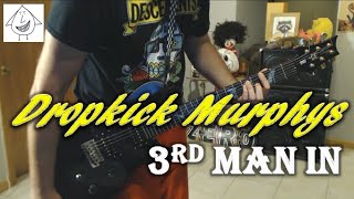 Dropkick Murphys - 3rd Man In - Guitar Cover (guitar tab in description!)