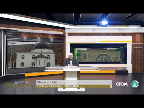 Xhafer ef. Nebiu - Shtatë grupet nën hijën e Allahut xh.sh - 2022