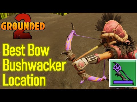 Grounded 2 Bushwacker bow location, how to get the best unique bow in early access