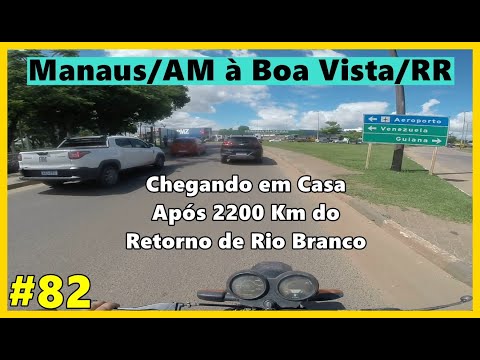 [BR-174] - Caracaraí à Boa Vista / Roraima - Viagem: Brasil Norte ao Oeste
