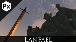 Lanfael by Vincent Dolan and Standalone09 Mod