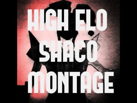 SHACO NIGHTMARE HIGH ELO SHACO MONTAGE #1 - League of Legends