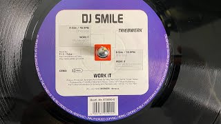 DJ Smile – Work It - Triebwerk 1998