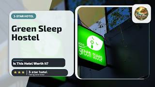 Green Sleep Hostel - Is This Hotel Worth It? | Chiang Mai, Thailand🌟