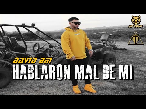 David BM - HABLARON MAL DE MI (Video Oficial)