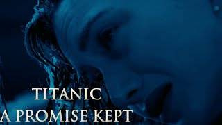 Titanic Soundtrack ~ A Promise Kept ~ Film Version