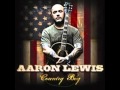 Country Boy- Aaron Lewis Lyrics 