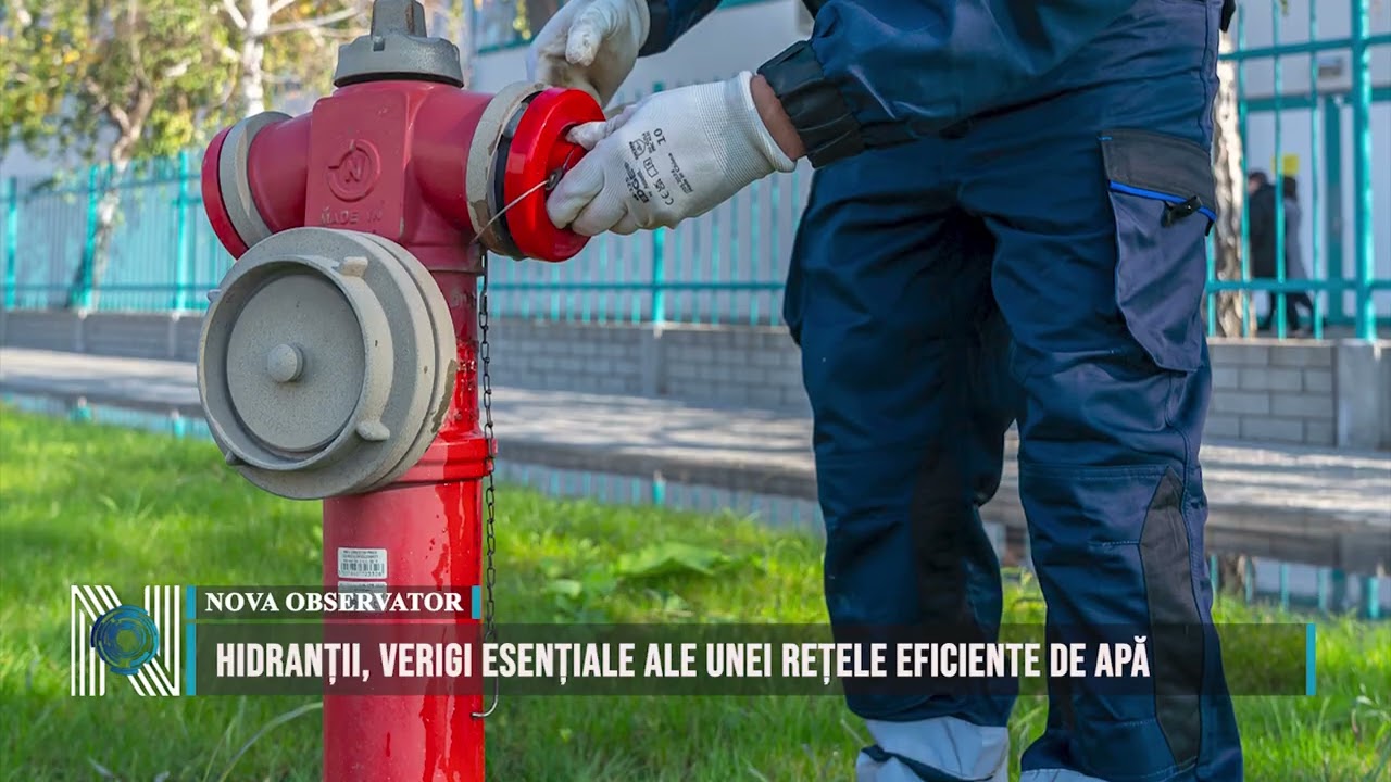 Hidranții, verigi esențiale ale unei rețele eficiente de apă