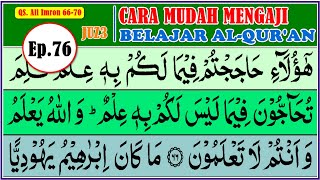 Download lagu LEARNING THE QURAN FOR BEGINNERS, EP. 76 SURAH ALI IMRON 66 - 70 mp3