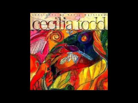cecilia todd - sentida canción - canciones de henry martinez