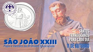 [11/10 | São João XXIII | Franciscanos Conventuais]