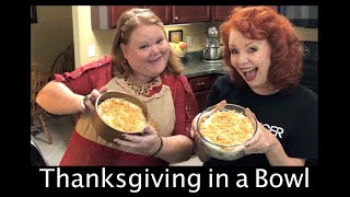 Thanksgiving in a Bowl