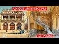 Havana: Amazing Colonial Architecture.