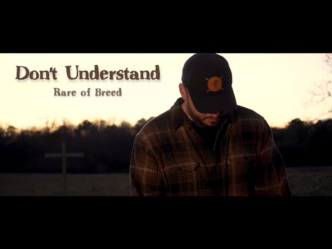 Rare of Breed - Don't Understand (Music Video)