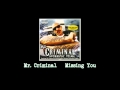 Mr. Criminal Missing You