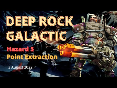 Playing Deep Rock Galactic | Coop Gameplay | Hazard 5 | Gunner | Point Extraction | Season 2