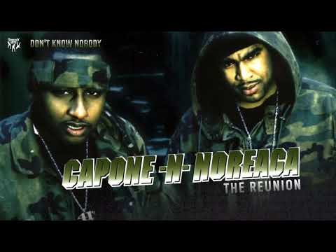 Capone-N-Noreaga - Don't Know Nobody (feat. Musaliny-n-Maze)