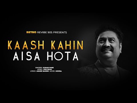 Kaash Kahin Aisa Hota | Kumar Sanu | Akshay Kumar | Raveena Tandon | Mohra | Retro Revive 90s