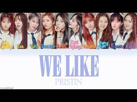 PRISTIN (프리스틴) - WE LIKE [HAN|ROM|ENG Color Coded Lyrics]