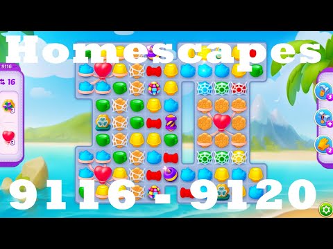 Homescapes Level 9116 - 9120 HD | 3 - match game | gameplay | android | ios | 9117 | 9118 | 9119