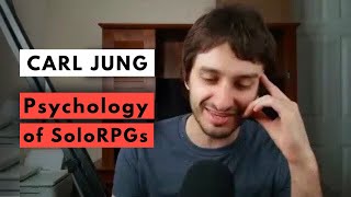 SoloRPGs and Jungian Psychology (With a lot of info about Freud too)