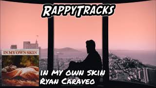 Ryan Caraveo - In My Own Skin