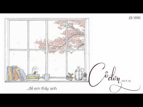 Lyrics | Cô Đơn - Kha ft. Hy.