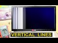 LG LED TV Vertical Lines Or Bars Problem No Picture No Graphics LG LCD TV Screen Problem