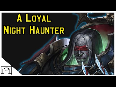 The Curze That Could Have Been, A Loyalist Night Haunter