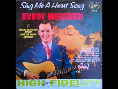 Buddy Meredith "I May Fall Again"