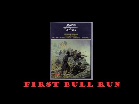 How To Play: Across Five Aprils (First Bull Run)