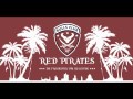 RED PIRATES - AequitaS - He's a Pirate 