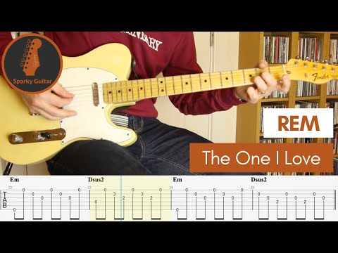 The One I Love - R.E.M (Guitar Cover #26 with Tabs)