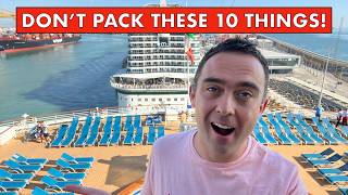 10 Things NOT TO PACK for ANY Cruise!