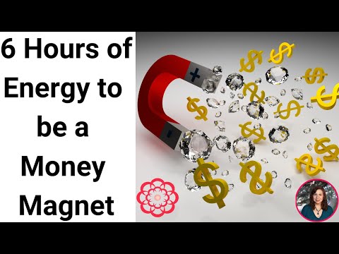 6 Hours of Energy to be a Money Magnet 🌸