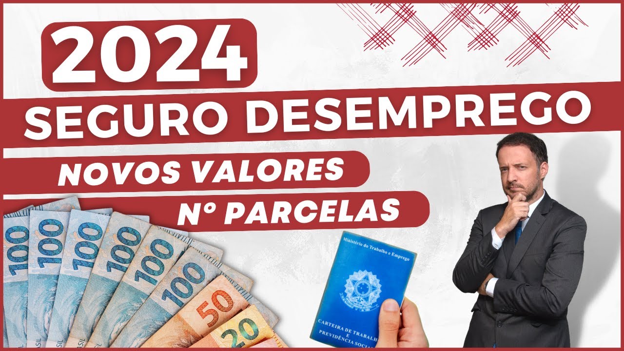 Seguro Desemprego 2024 | NOVOS valores e Parcelas [ Fácil ]