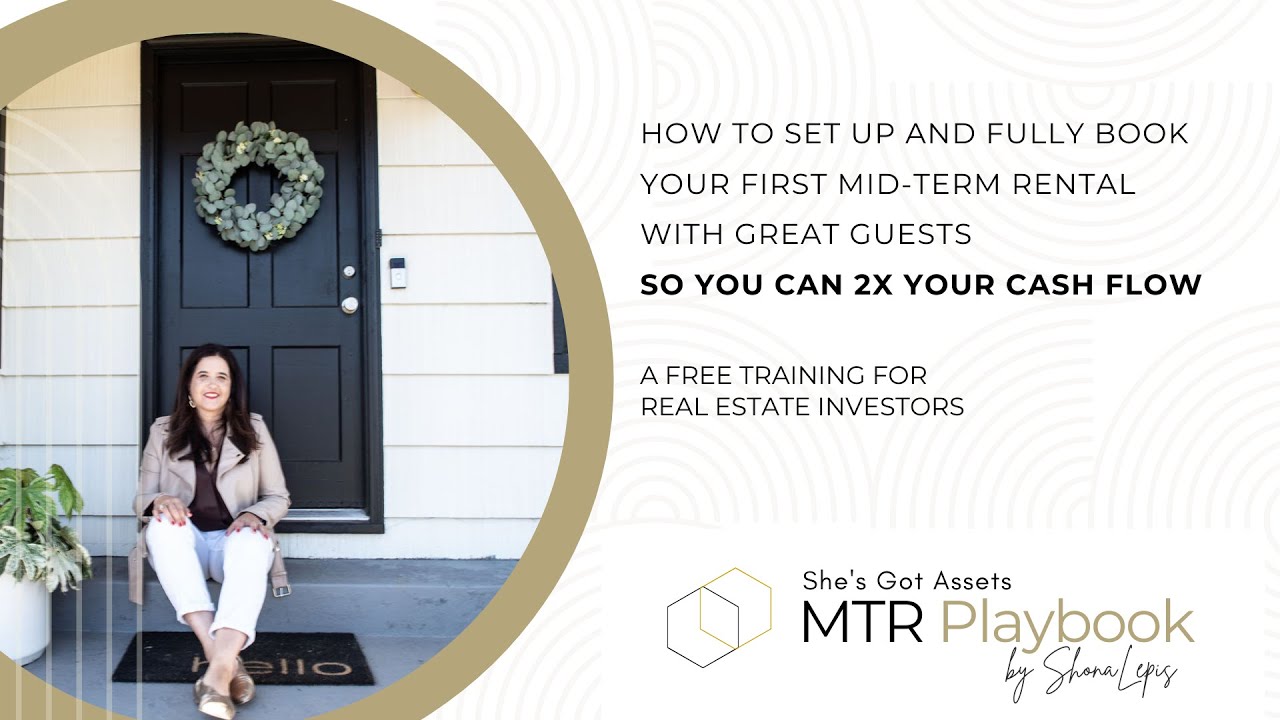 HOW TO SET UP AND FULLY BOOK YOUR FIRST MTR RENTAL WITH GREAT GUESTS SO YOU CAN 2x your cash flow