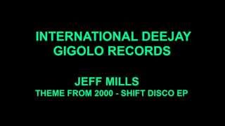 International Deejay Gigolo Records - Jeff Mills - Theme from 2000 - Shifty Disco EP