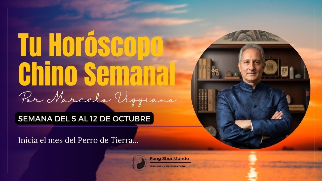 Tu Horóscopo Chino Semanal: 5 al 12 de octubre.