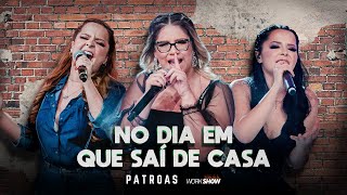 Ouvir Marília Mendonça & Maiara e Maraisa – No dia em que eu saí de casa