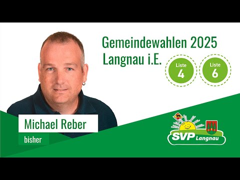 Michael Reber - Kandidat GR & GGR (bisher)