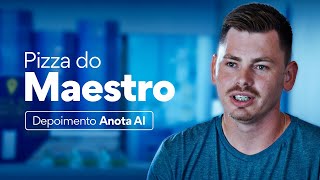 Por que automatizar o seu delivery com a Anota AI? Relato Pizzaria do Maestro