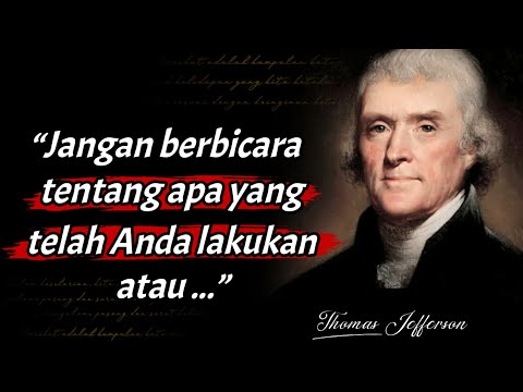 Thomas Jefferson's Quotes About Life That Are Very Inspirational ||  Life Motivation
