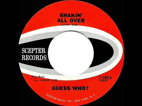1965 HITS ARCHIVE: Shakin’ All Over - Guess Who