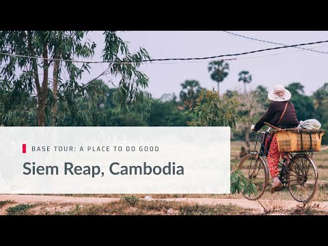 Go On A Base Tour | Cambodia Siem Reap | GVI