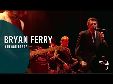 Bryan Ferry - You Can Dance (Live in Lyon)