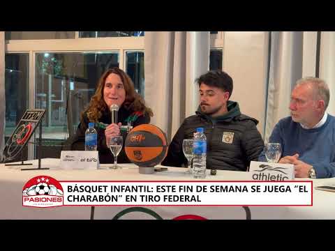 BÁSQUET INFANTIL: ESTE FIN DE SEMANA SE JUEGA “EL CHARABÓN” EN TIRO FEDERAL